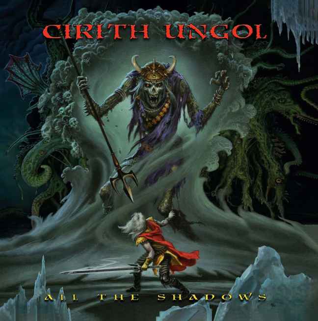 CIRITH UNGOL - All the Shadows CD
